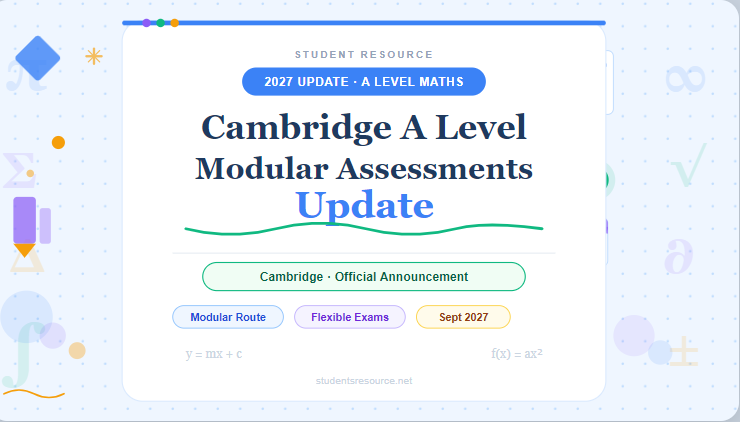 Cambridge AS & A Level: Modular Assessment is Coming!