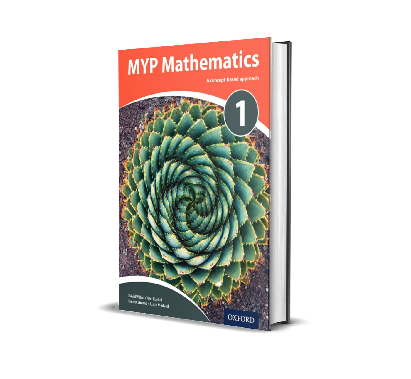 MYP Mathematics 1 (IB MYP SERIES) | A concept based approach | Oxford