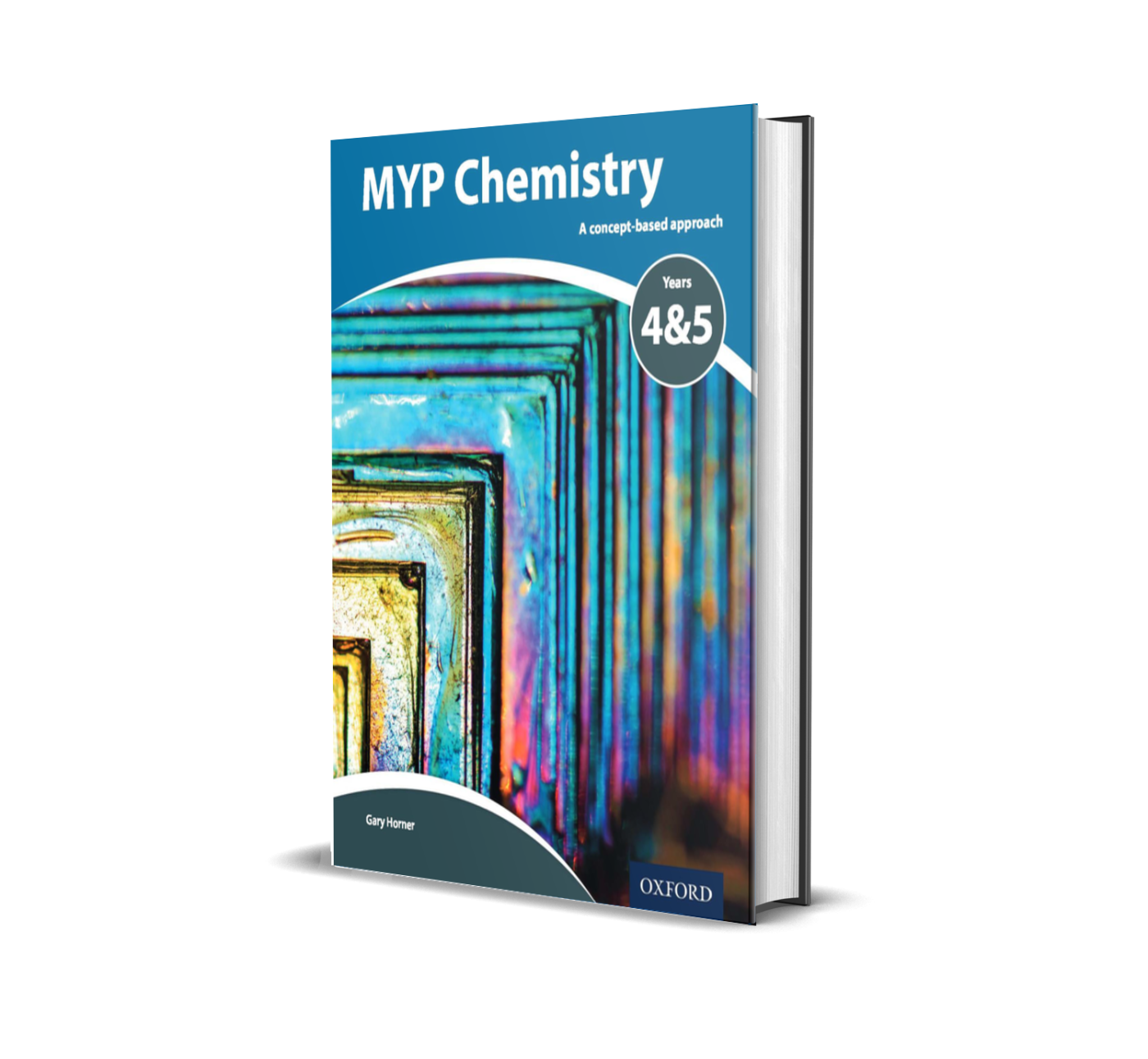 MYP Chemistry Years 4&5 | a Concept-Based Approach | by Gary Horner