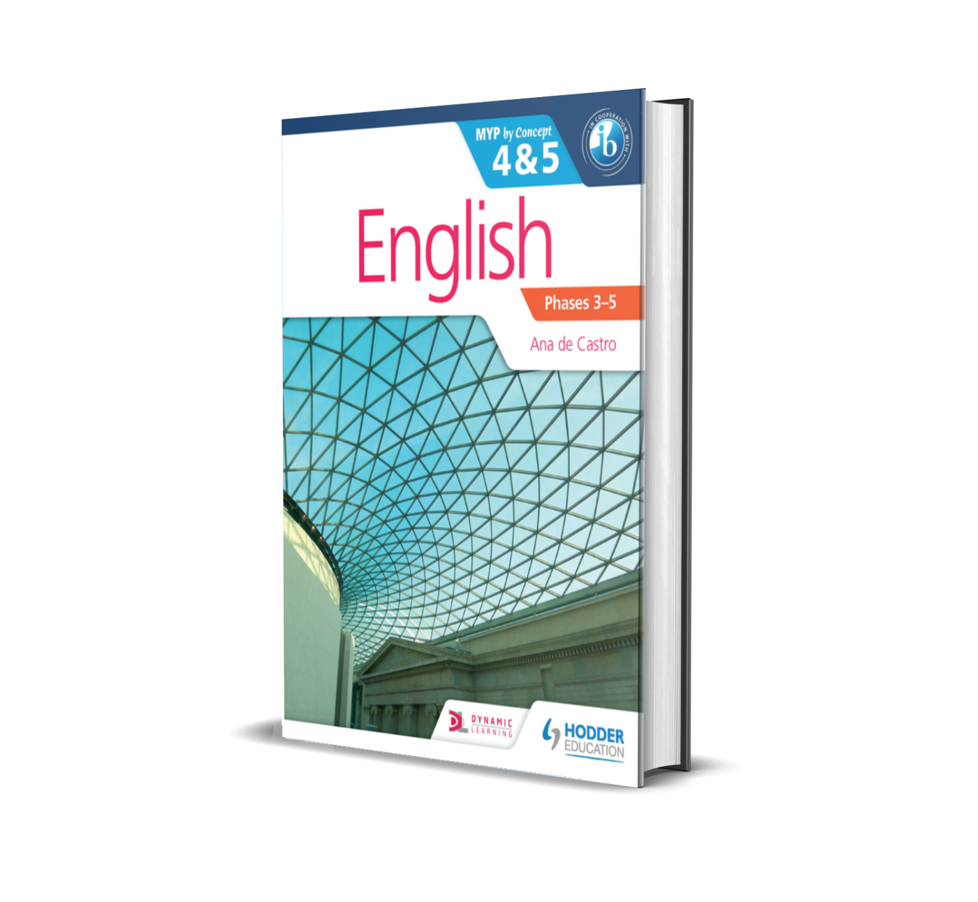 English for the IB MYP 4 & 5 (Phases 3-4) | Hodder Education Group