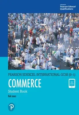 Pearson Edexcel Commerce Students Book (9-1) Rob Jones