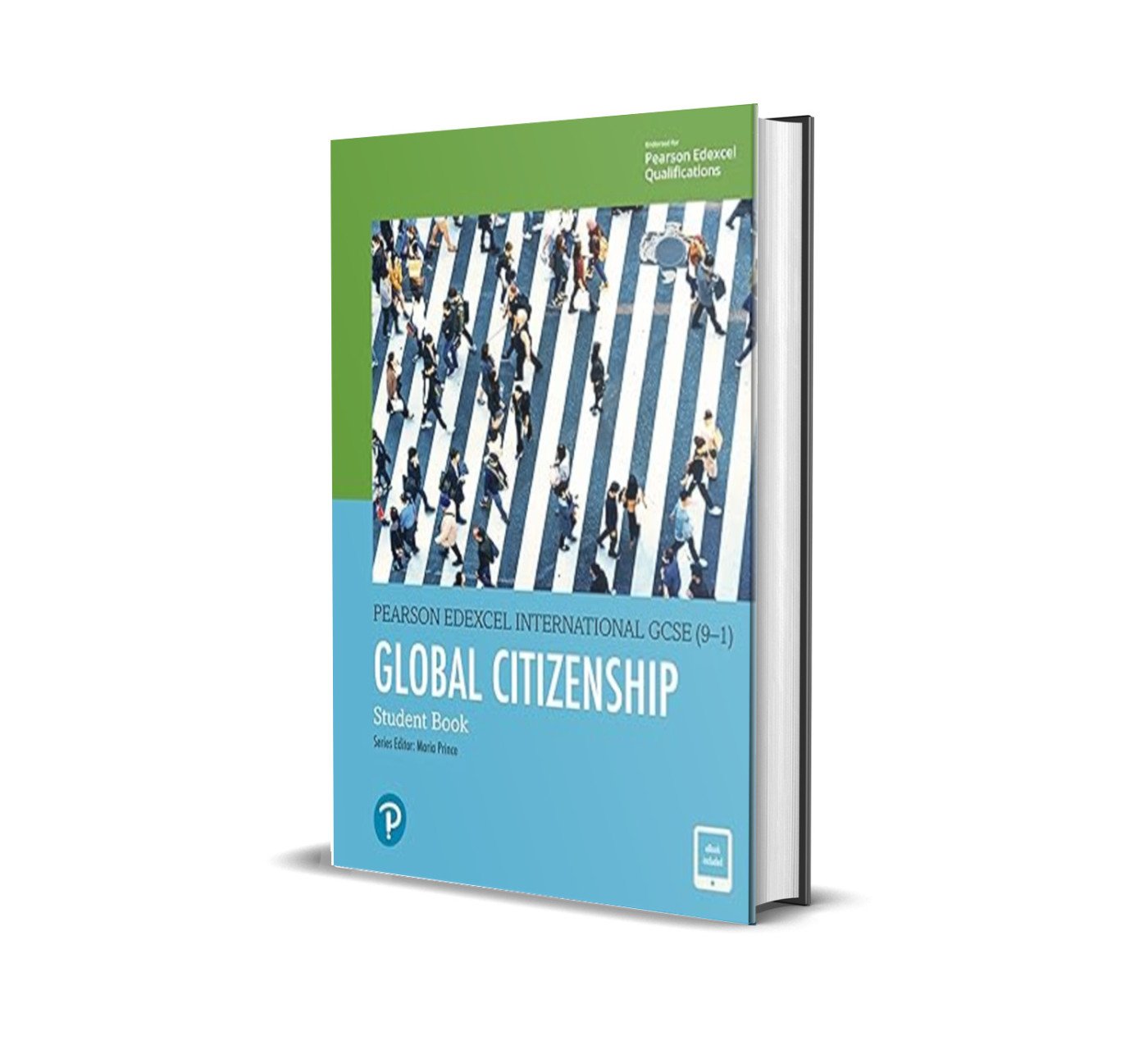 Pearson Edexcel International GCSE (9-1) Global Citizenship Student Book by Maria Prince