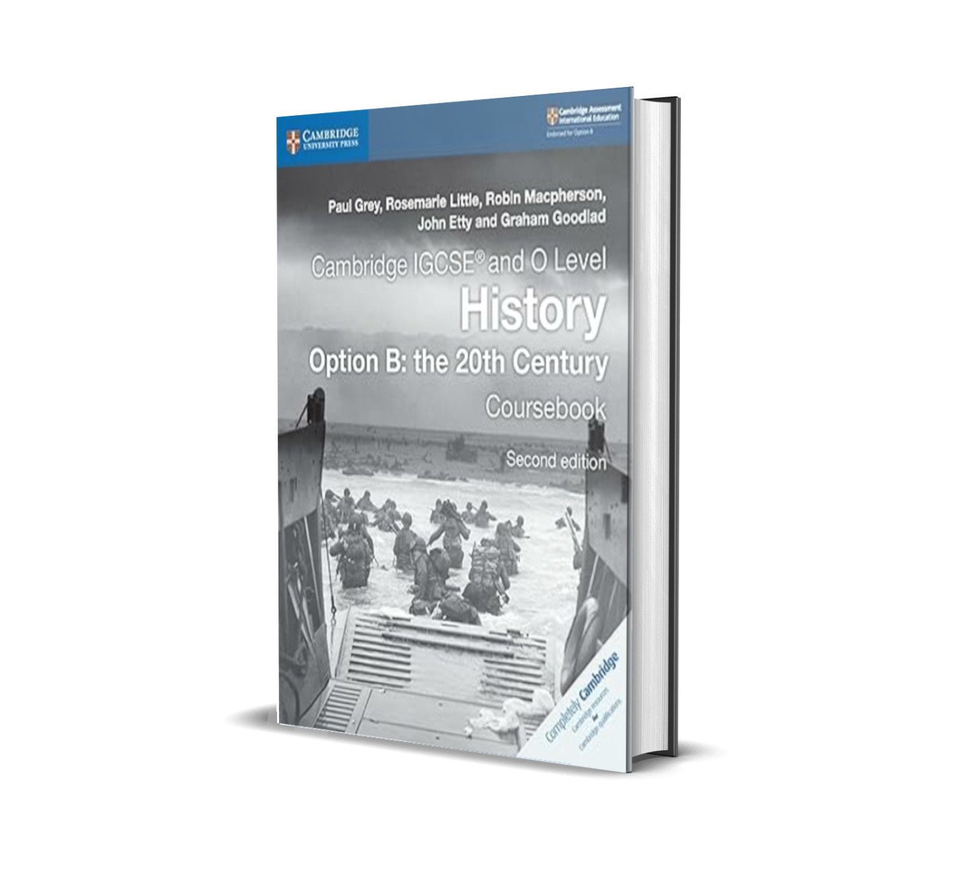 IGCSE & O Level History Option B: The Twentieth Century Coursebook by Paul Grey