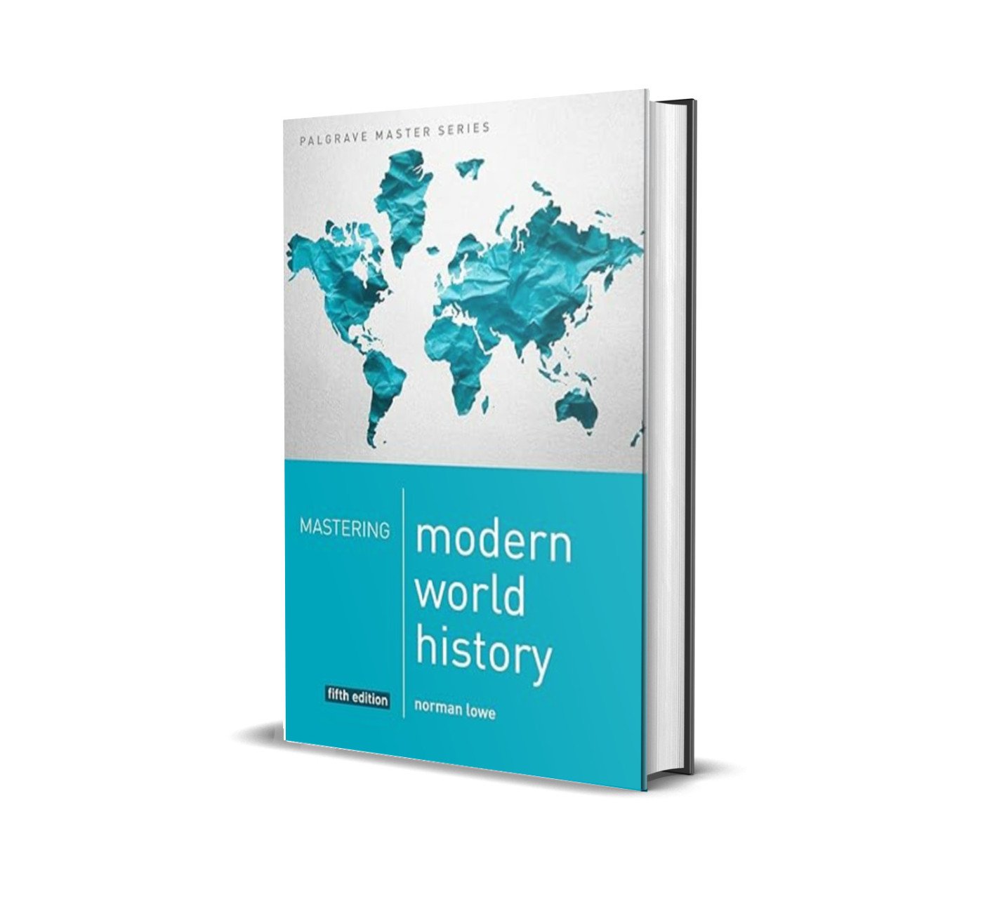 Mastering Modern World History By Norman Lowe
