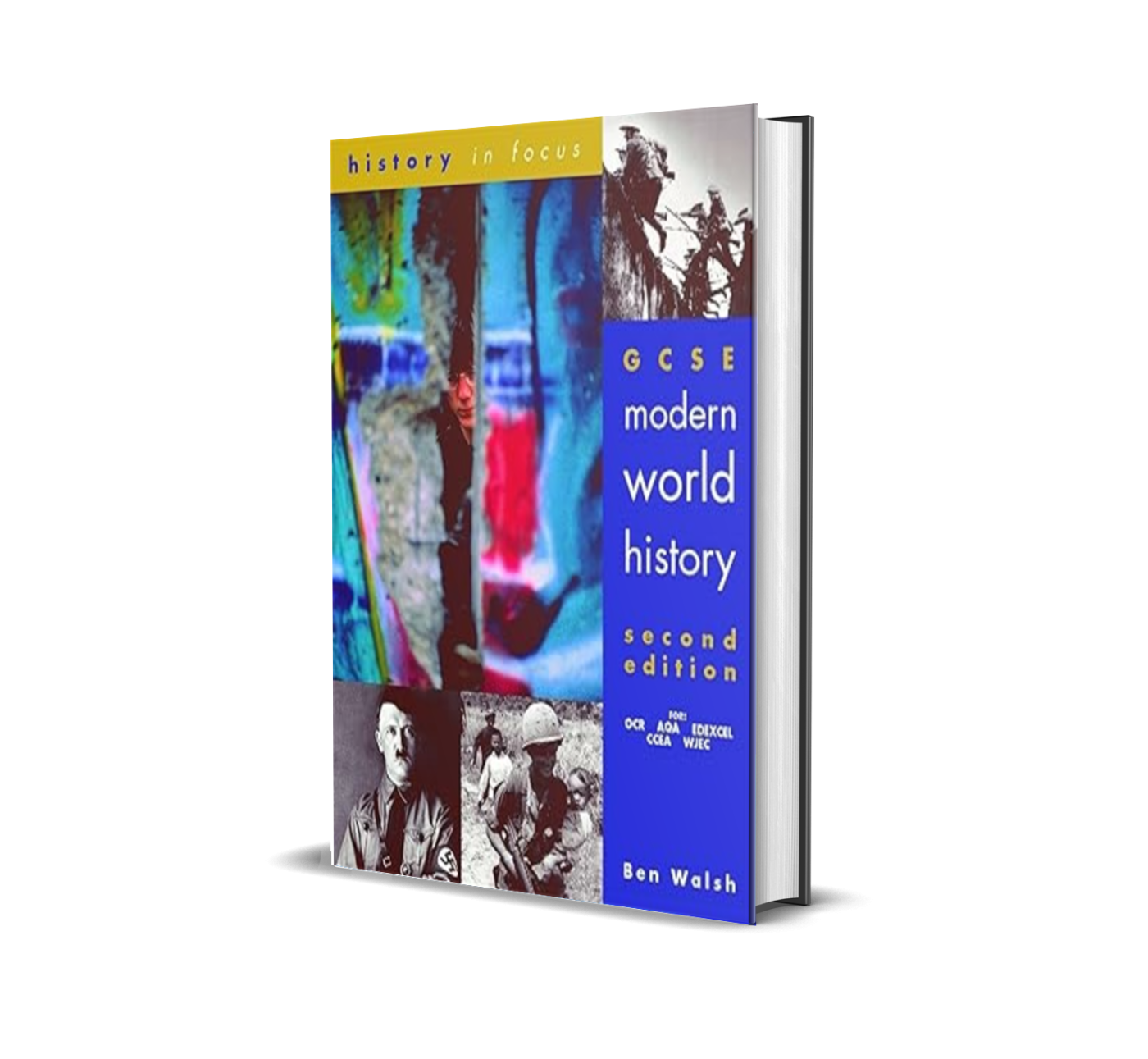 GCSE Modern World History Student Book by Ben Walsh