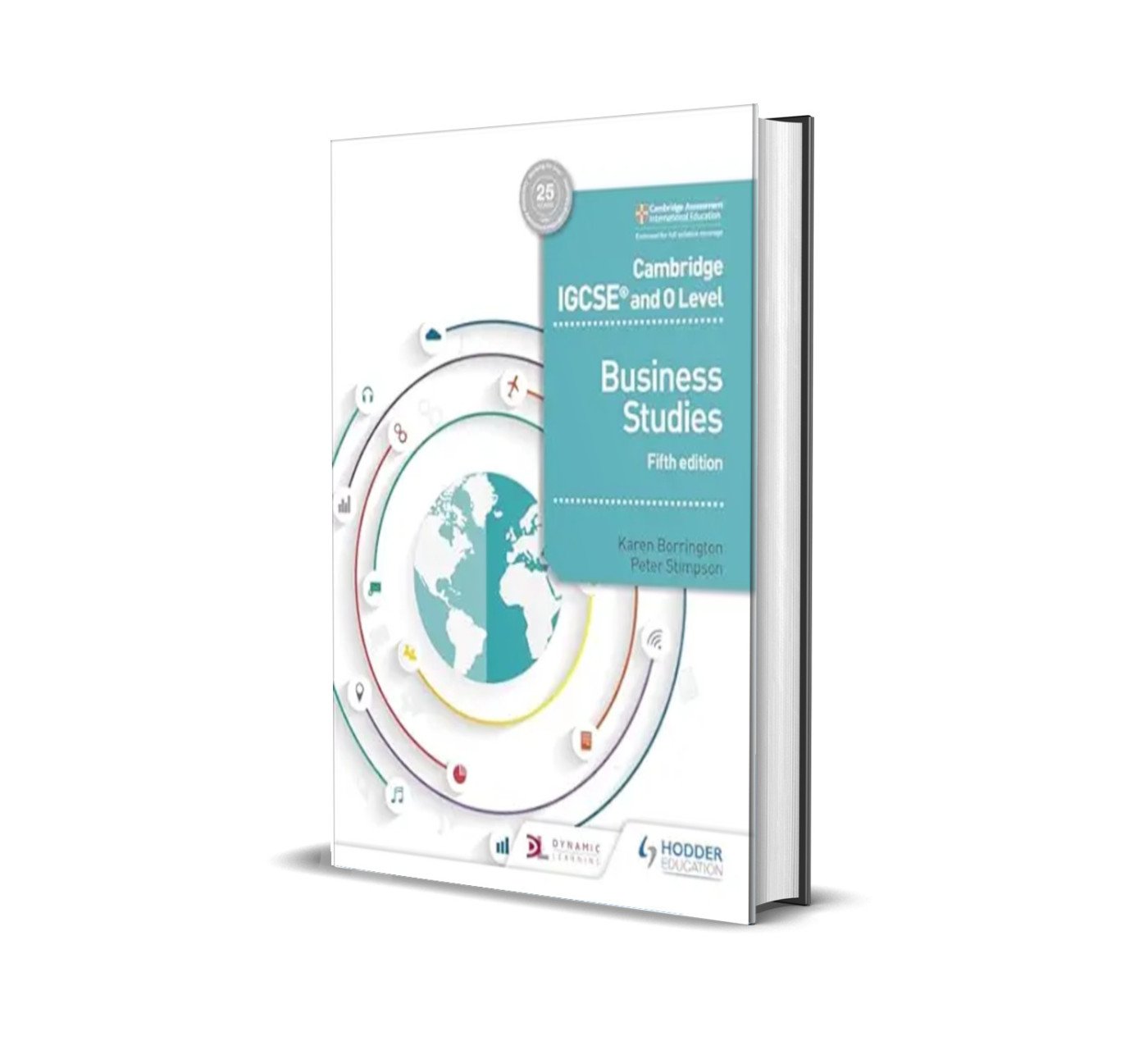 Cambridge IGCSE and O Level Business Studies 5th edition: Hodder Education Group