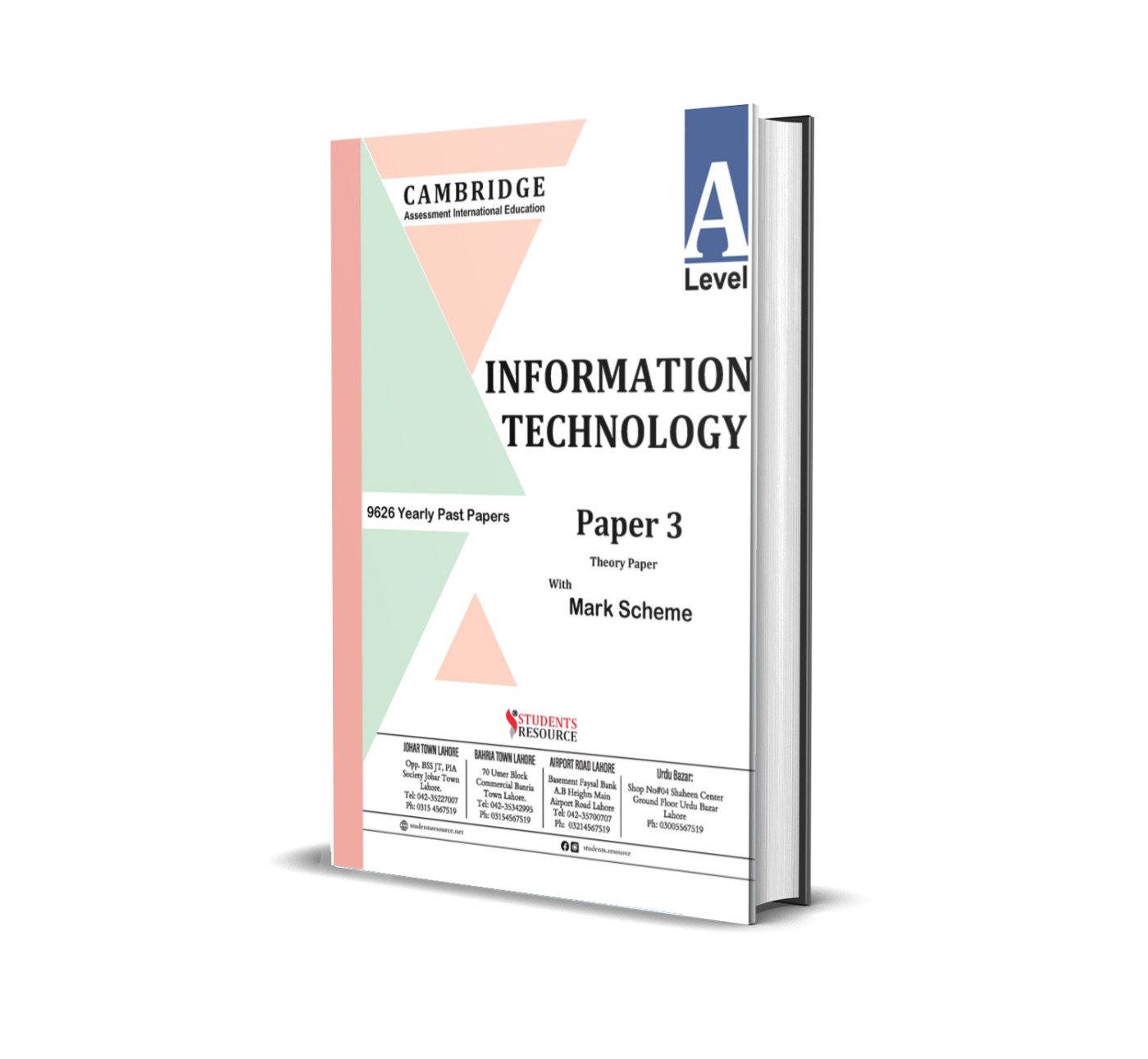 A Level IT Information Technology 9626 Paper 3 Yearly | 2021-2025 | Ring Bind | Mark Scheme