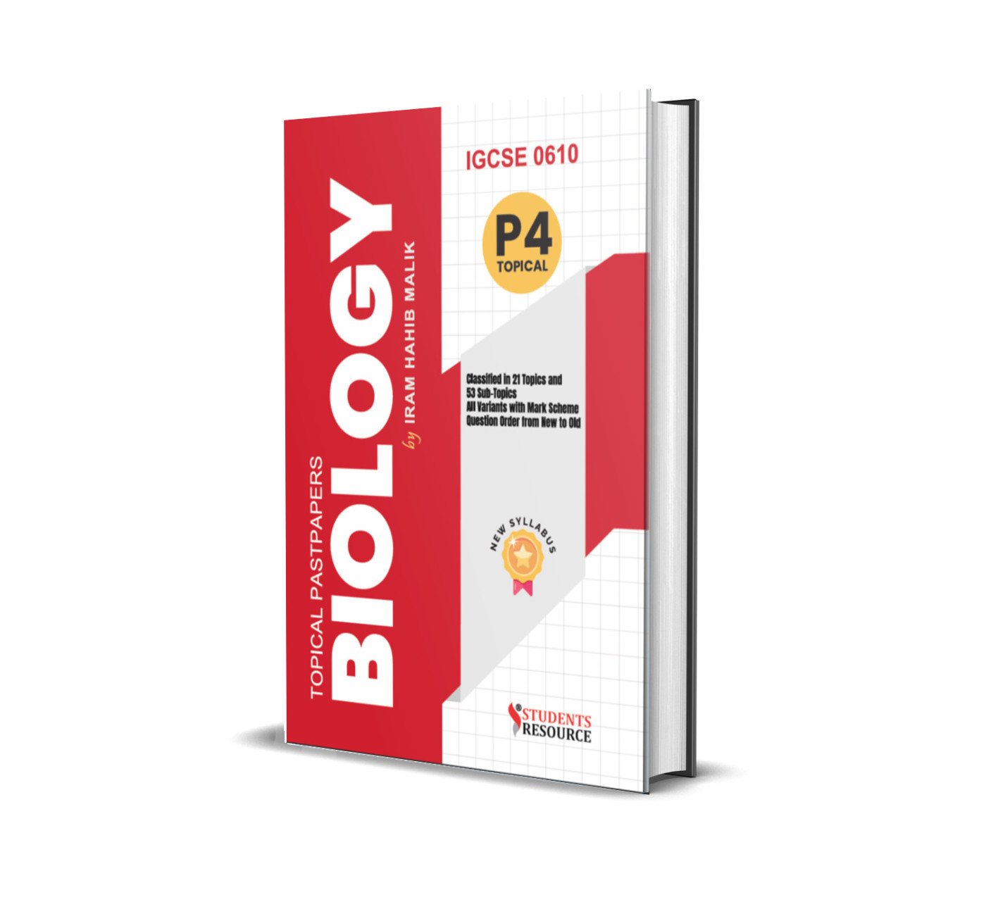 IGCSE 0610 Biology P4 Topical | 2020-2025 | Iram Habib Malik