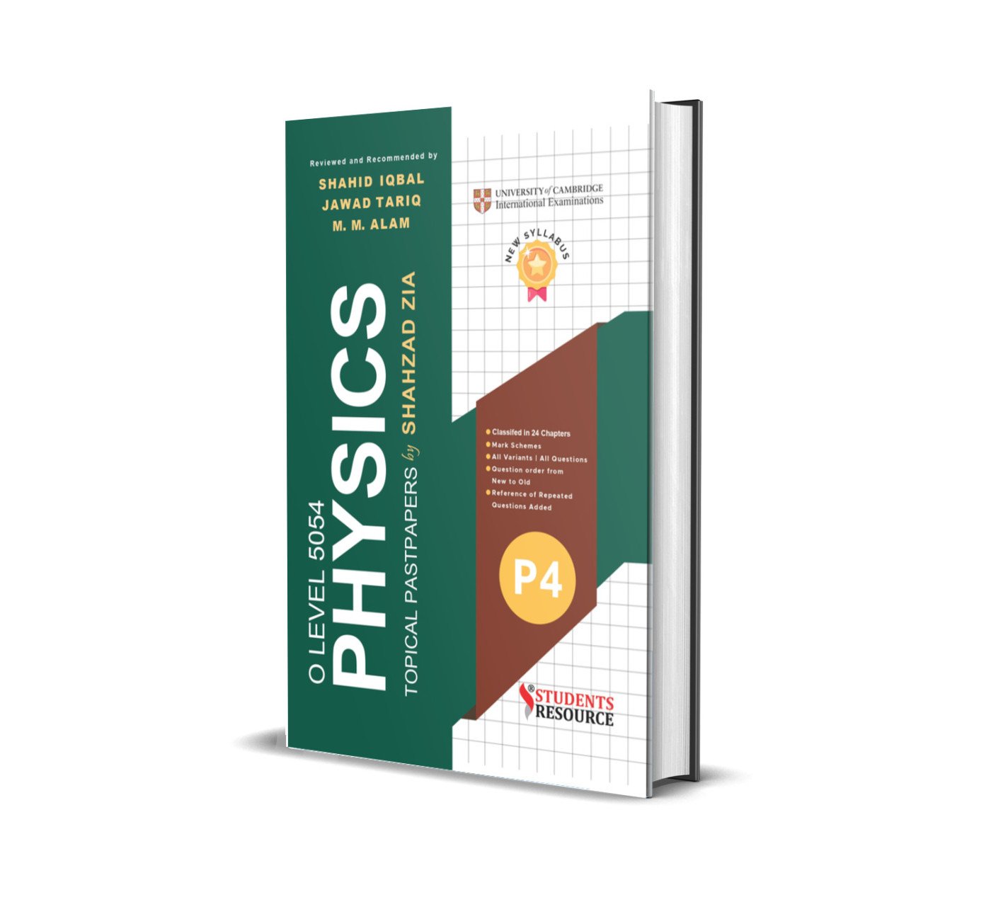 OL 5054 Physics Topical P4 | 2016-2025 | Shahzad Zia