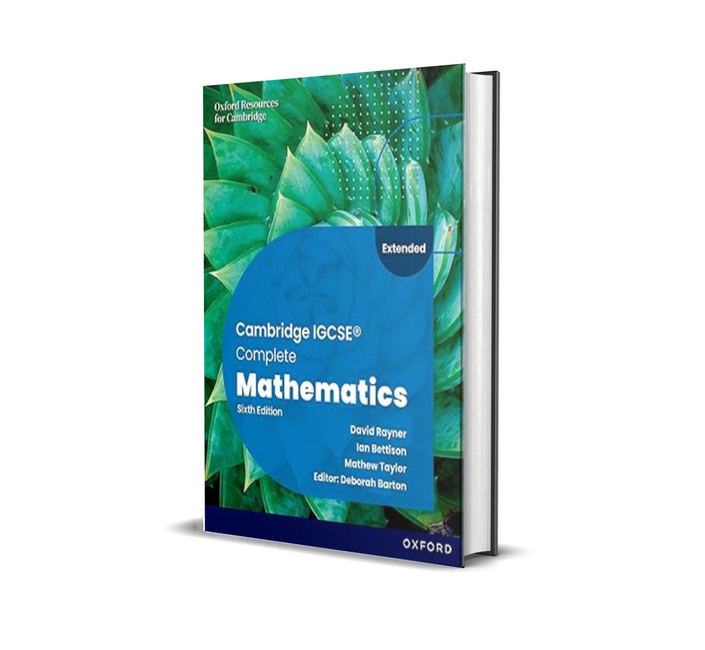 IGCSE Complete Mathematics Extended Sixth Edition | Ian Bettison & Mathew Taylor