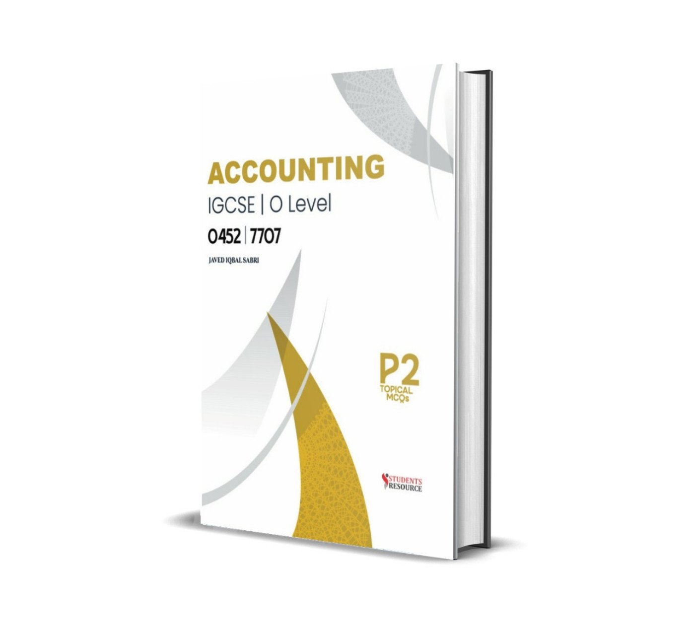 IGCSE & OL Accounting P2 0452 | 7707 | 2016–2024 Topical | Javaid Iqbal Sabri