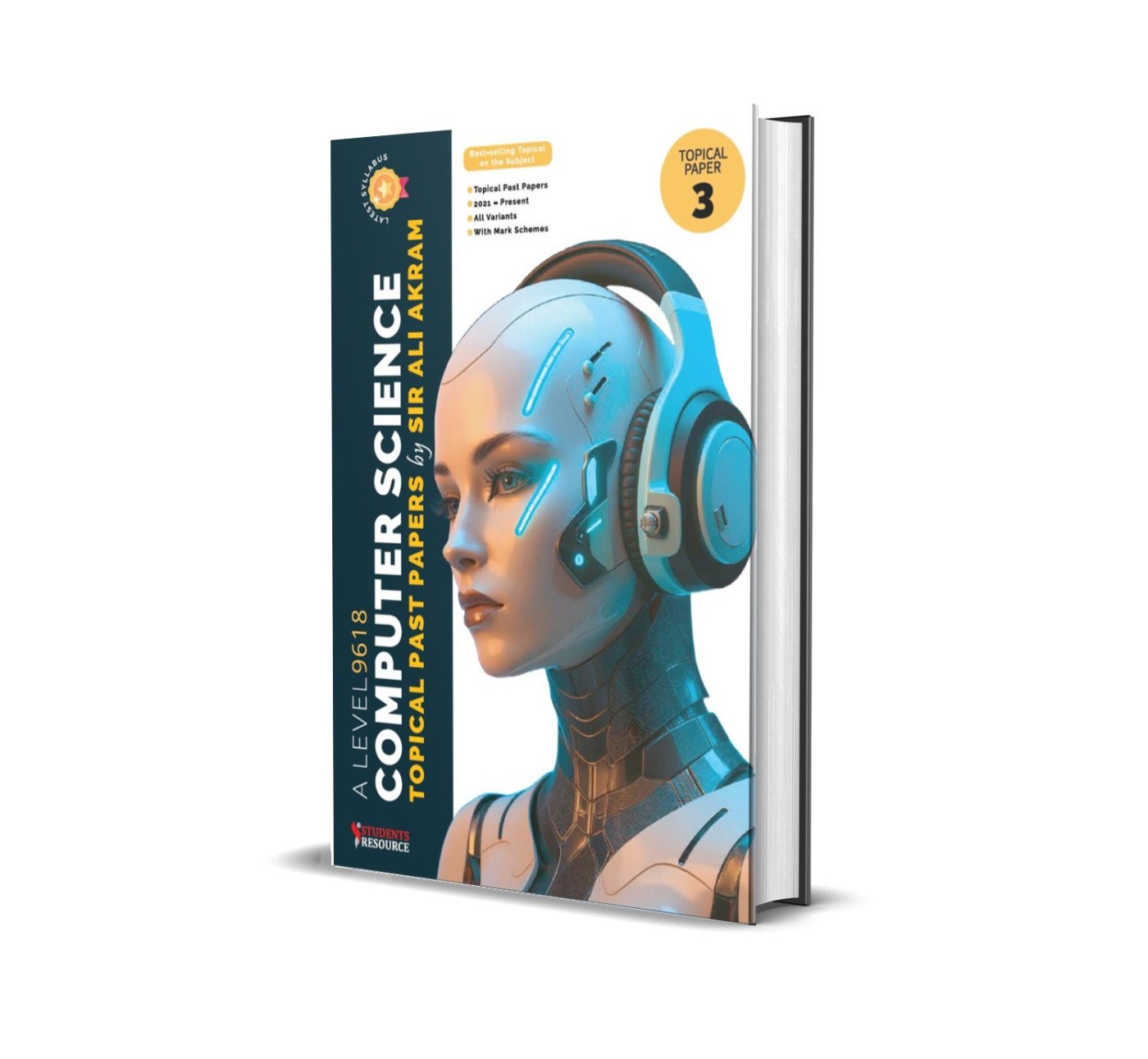 A Level Computer Science Topical P3 | 2021–2025 | Ali Akram