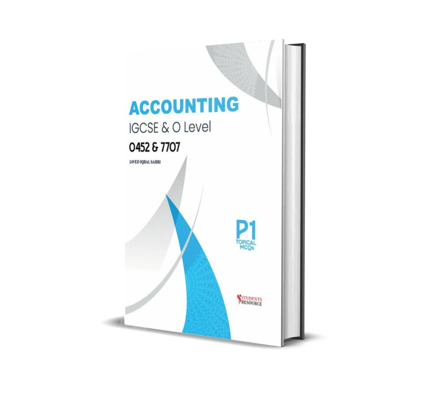 O Level 7707 Accounting P-1 MCQs Topical | 2009-2021 |  Javaid Iqbal Sabri