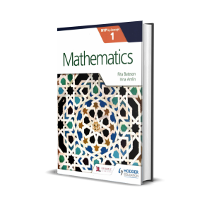 Mathematics for the IB MYP 1 | Hodder Education Group | By Rita Bateson, Irina Amlin