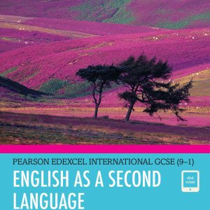 Pearson Edexcel International GCSE (9–1) English as a Second Language