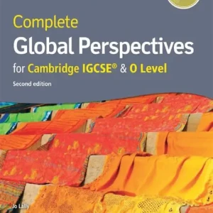 IGCSE & O Level Complete Global Perspective by Jo Lally