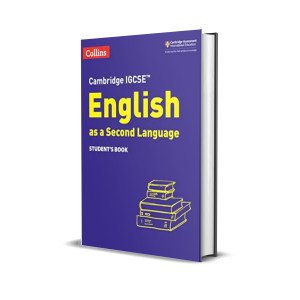 Collins Cambridge IGCSE™ – Cambridge IGCSE™ English as a Second Language Student's Boo