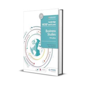 Cambridge IGCSE and O Level Business Studies 5th edition: Hodder Education Group