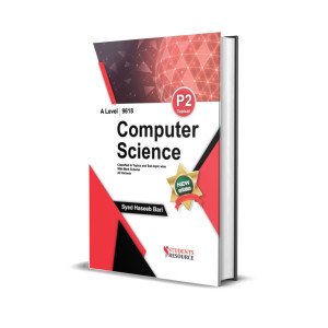A Level Computer Science P2 Topical 9618 | 2017-2024 | Syed Haseeb Bari