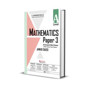 A Level Mathematics 9709 Paper 3 (Pure-3) Yearly | 2021-2025 | Ring Bind | Mark Scheme