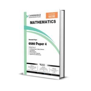 IGCSE Mathematics 0580 Paper 4 Yearly | All Variants | 2021-2025 | Mark Scheme | Ring Bind