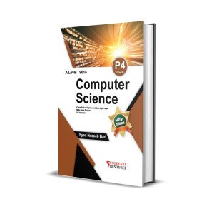 A Level Computer Science P4 Topical 9618 | 2021-2024 | Syed Haseeb Bari