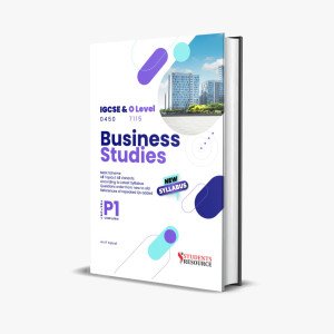 IGCSE & O Level 0450 | 7707 Business Studies P1 Topical | 2018-2025 | Asif Iqbal