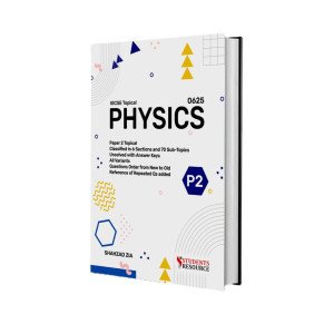IGCSE 0625 Physics P-2 Topical | 2016-2025 | Shahzad Zia