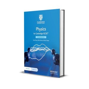 IGCSE™ Physics  3rd Edition | David Sang , Mike Follows & Sheila Tarpey