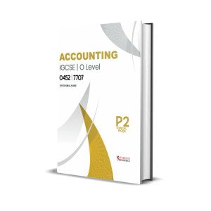 IGCSE & OL Accounting P2 0452 | 7707 | 2016–2024 Topical | Javaid Iqbal Sabri