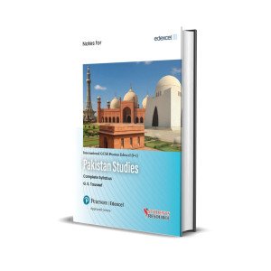 Edexcel International GCSE Pakistan Studies (9-1) Notes | G.S Tauseef