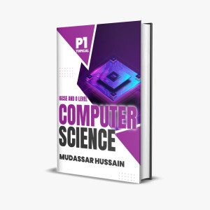 IGCSE& OL Computer Science P1 Topical | Mudassar Hussain