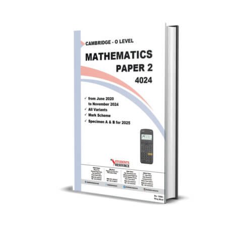 O Level Mathematics Yearly 4024 Paper-2 | 2020-2024 | Mark Scheme | Ring Bind